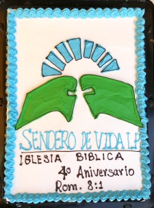 Sendero de Vida LP Iglesia Bíblica - 4th Anniversary