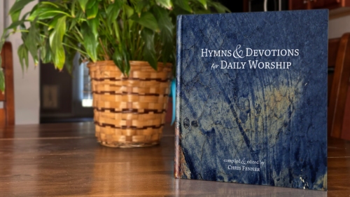 Hymns & Devotions for Daily Worship