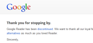 Google Reader has been discontinued