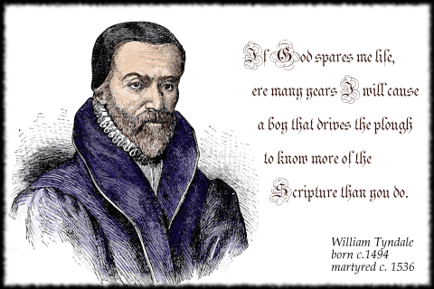 William Tyndale Quotes